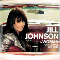 Jill Johnson A Woman Can Change Her Mind
